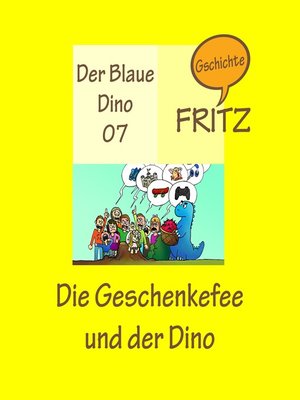 cover image of Die Geschenkefee und der Dino